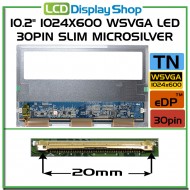10.2" 1024x600 WSVGA LED 30pin Slim MicroSilver