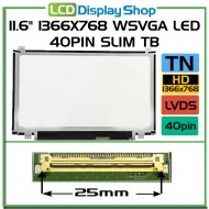 11.6" 1366x768 HD LED 40pin Slim TB