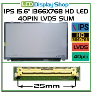 IPS 15.6" 1366x768 HD LED 40pin LVDS Slim