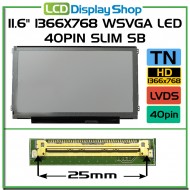 11.6" 1366x768 HD LED 40pin Slim SB