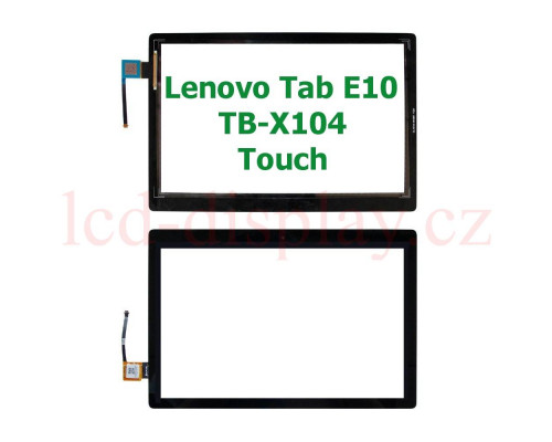 X104 WIFI Černý Dotyk pro Lenovo Tab E10 TB-X104F X104F X104X X104L ZA47 ZA4C ZA4D ZA4F 5D68C12200 5D68C13872 5D68C14551 Touch (X104) by www.lcd-display.cz